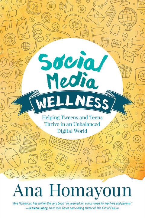 Social Media Wellness - Ana Homayoun