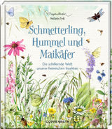 Schmetterling, Hummel und Maikäfer - Stefanie Zysk