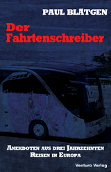 Der Fahrtenschreiber - Paul Blätgen