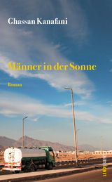 Männer in der Sonne - Kanafani, Ghassan