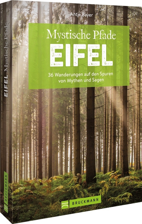 Mystische Pfade Eifel - Antje Bayer