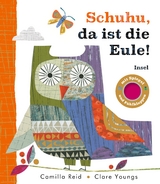 Schuhu, da ist die Eule - Camilla Reid