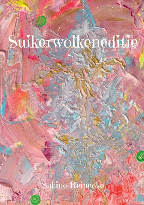 Suikerwolkeneditie - Sabine Reinecke