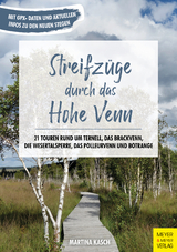 Streifzüge durch das Hohe Venn - Martina Kasch