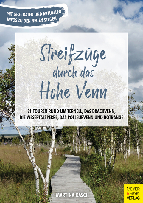 Streifzüge durch das Hohe Venn - Martina Kasch