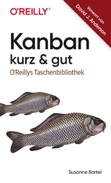 Kanban kurz & gut - Susanne Bartel