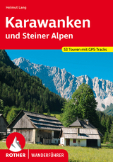 Karawanken und Steiner Alpen - Lang, Helmut