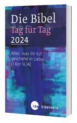 Die Bibel Tag für Tag 2024 - Brand, Fabian