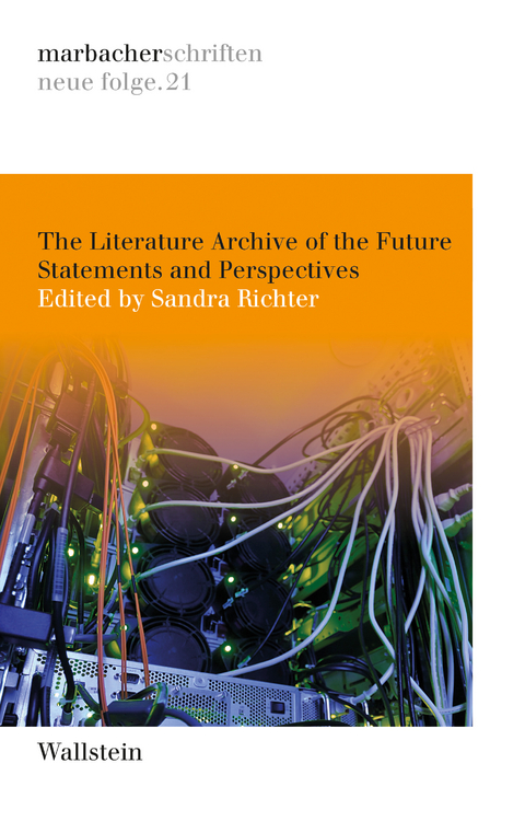 The Literature Archive of the Future - 