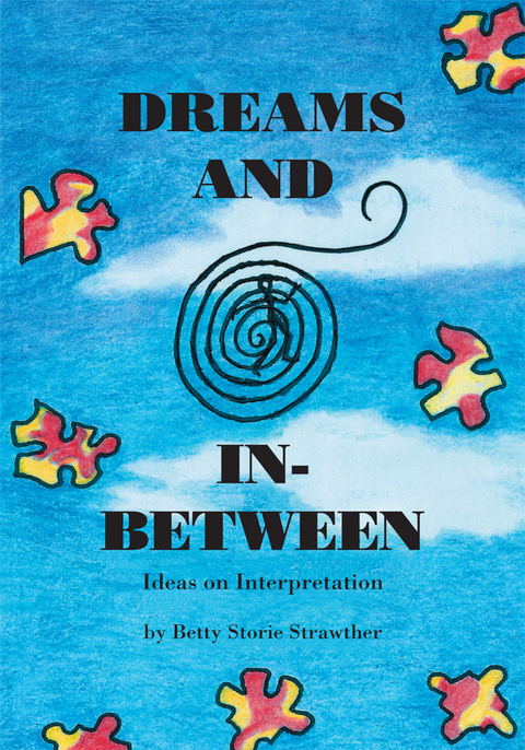 Dreams and In-Between -  Betty Storie Strawther