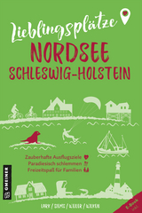 Lieblingsplätze Nordsee Schleswig-Holstein - Karen Lark, Werner Siems, Elke Weiler