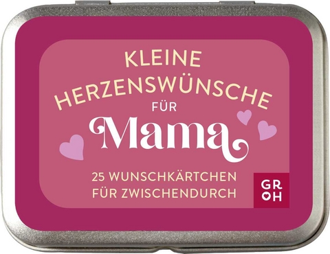 Kleine Herzenswünsche für Mama - 