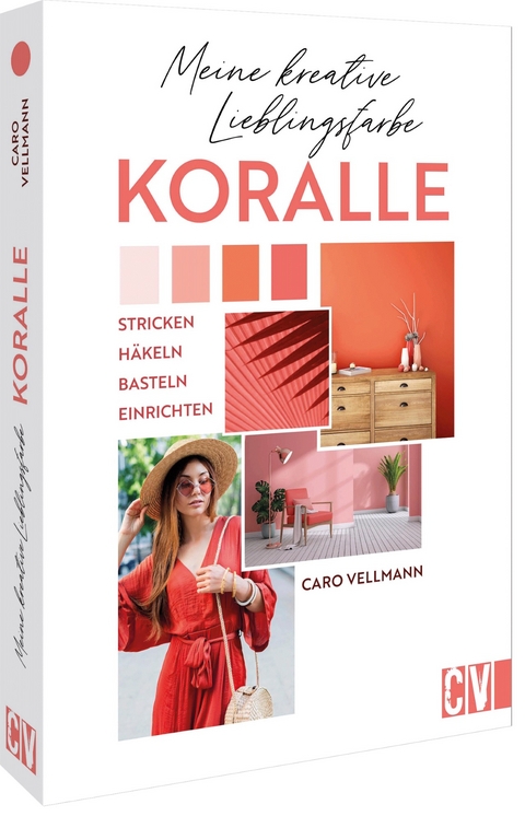 Meine kreative Lieblingsfarbe koralle - Caro Vellmann