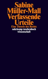 Verfassende Urteile - Sabine Müller-Mall