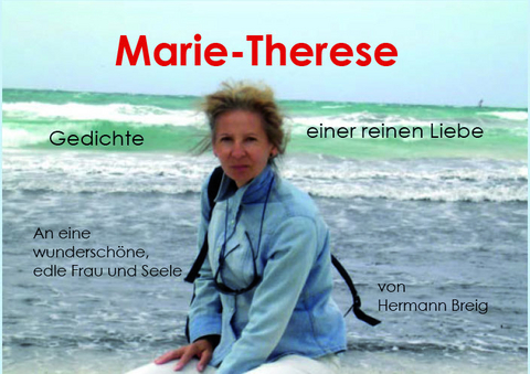 Marie-Therese - Hermann Breig