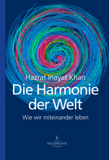 Die Harmonie der Welt - Hazrat Inayat Khan