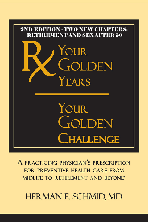 Your Golden Years, Your Golden Challenge - Herman Schmid