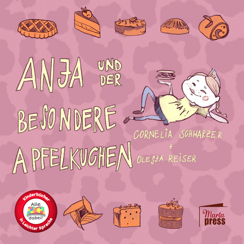 Anja und der besondere Apfelkuchen - Cornelia Schwarzer