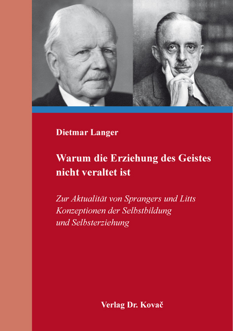 Warum die Erziehung des Geistes nicht veraltet ist - Dietmar Langer