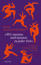 »Wir tanzten und tanzten zu jeder Zeit« - Rocio Lilliana Günther