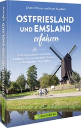 Ostfriesland und Emsland erfahren - Hans Zaglitsch, Linda O’Bryan