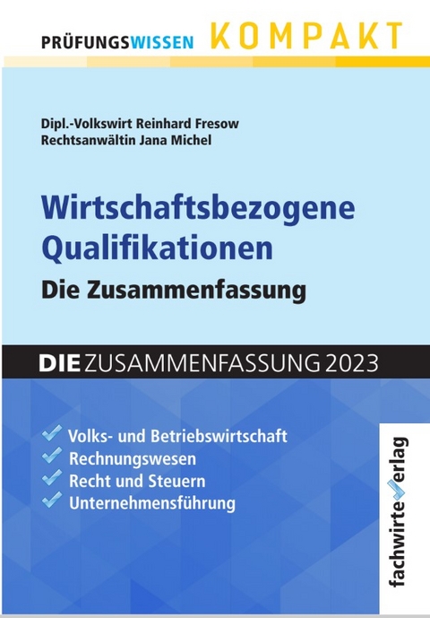 Wirtschaftsbezogene Qualifikationen - Reinhard Fresow, Jana Michel