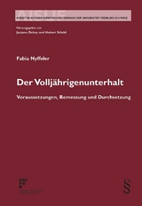 Der Volljährigenunterhalt - Fabia Nyffeler