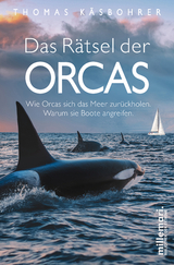 Das Rätsel der Orcas - Thomas Käsbohrer