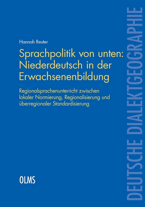 Sprachpolitik von unten: Niederdeutsch in der Erwachsenenbildung - Hannah Reuter