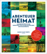 Abenteuer Heimat - 