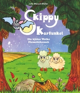 Skippy Karfunkel - Band 2 - Julia Mensch-Müller