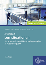 Rechtsanwalts- und Notarfachangestellte, Lernsituationen 2. Ausbildungsjahr - Günter Engel, Elvira Pott, Birgit Kurrle, Joachim Gansloser, Thomas Cleesattel, Sandra Grillemeier