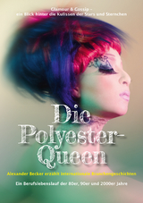 Die Polyester-Queen - Alexander Becker