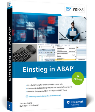 Einstieg in ABAP - Thorsten Franz; Karl-Heinz Kühnhauser