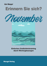 Erinnern Sie sich? November - Karl Mangei