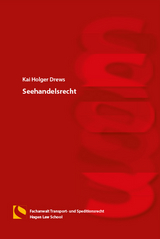 Seehandelsrecht - Kai Holger Drews