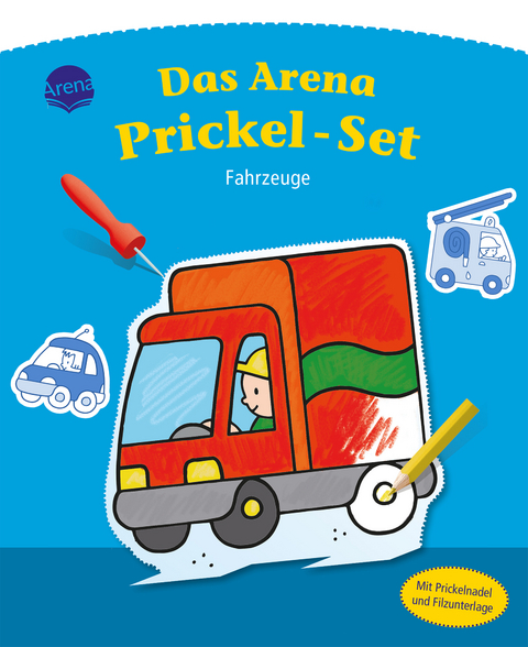 Das Arena Prickel-Set. Fahrzeuge - Anita Engelen