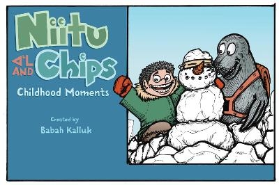 Niitu and Chips: Childhood Moments - Babah Kalluk