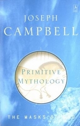 Primitive Mythology - Campbell, Joseph