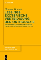 Lessings exoterische Verteidigung der Orthodoxie - Eleonora Travanti