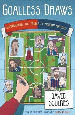 Goalless Draws - David Squires