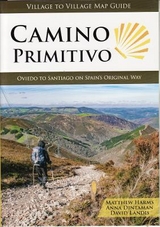 Camino Primitivo - Harris, Matthew; Dintaman, Anna; Landis, David