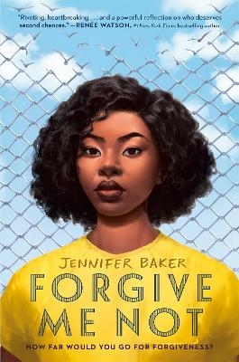 Forgive Me Not - Jennifer Baker