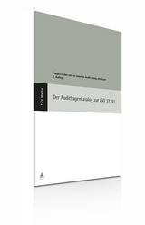 Der Auditfragenkatalog zur ISO 37301 - Wolfgang Kallmeyer