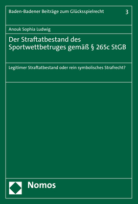 Der Straftatbestand des Sportwettbetruges gemäß § 265c StGB - Anouk Sophia Ludwig