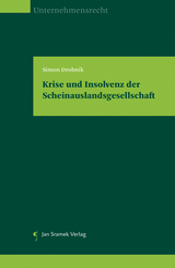 Krise und Insolvenz der Scheinauslandsgesellschaft - Simon Drobnik