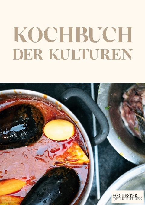 Kochbuch der Kulturen - 