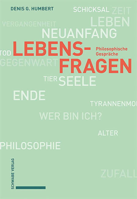 Lebensfragen - Denis G. Humbert