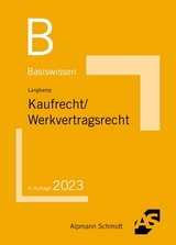 Basiswissen Kaufrecht / Werkvertragsrecht - Langkamp, Tobias