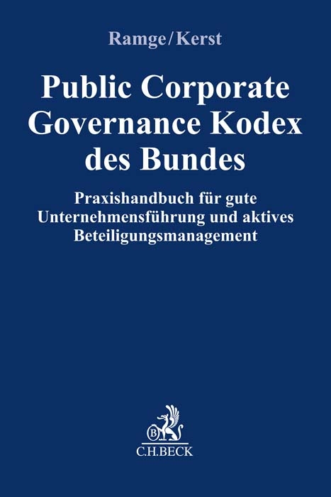 Public Corporate Governance Kodex des Bundes - Stefan Ramge, Andreas Kerst